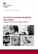 Cervical screening standards data report: 1 April 2018 to 31 March 2019